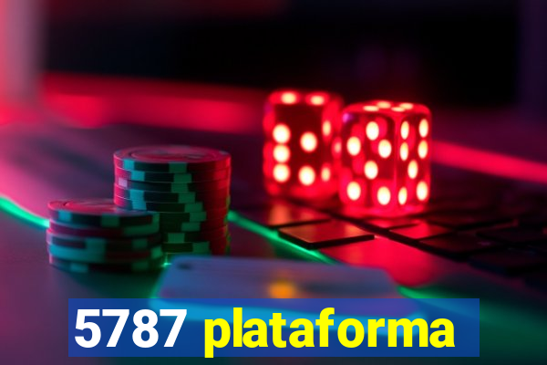 5787 plataforma